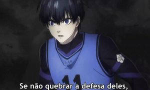 BLUE LOCK_S01E07_LEGENDADO